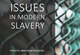  Introduction: Issues in Modern Slavery - A New GP E-Book