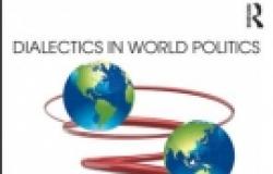 Book Review: Dialectics in World Politics Book Review: Dialectics in World Politics