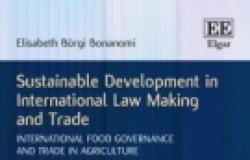 Book Review - Sustainable Development in International Law Making and Trade: Int