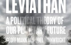 Book review – Climate Leviathan: A Political Theory of Our Planetary Future Book review – Climate Leviathan: A Political Theory of Our Planetary Future