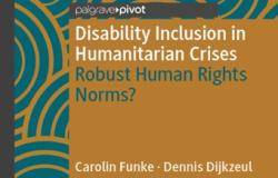 Book Review - Disability Inclusion in Humanitarian Crises: Robust Human Rights Norms? Book Review - Disability Inclusion in Humanitarian Crises: Robust Human Rights Norms?
