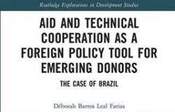 Book Review - Aid and Technical Cooperation as a Foreign Policy Tool for Emerging Donors: The Case of Brazil