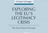 Book Review - Exploring the EU’s Legitimacy Crisis: The Dark Heart of Europe 