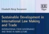 Book Review - Sustainable Development in International Law Making and Trade: Int