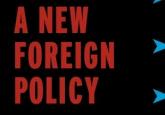 Book Review – A New Foreign Policy: Beyond American Exceptionalism 