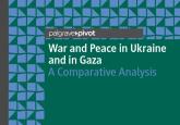 Making War and Trumping Peace in Ukraine and in Gaza