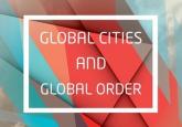 Book Review - Global Cities and Global Order 